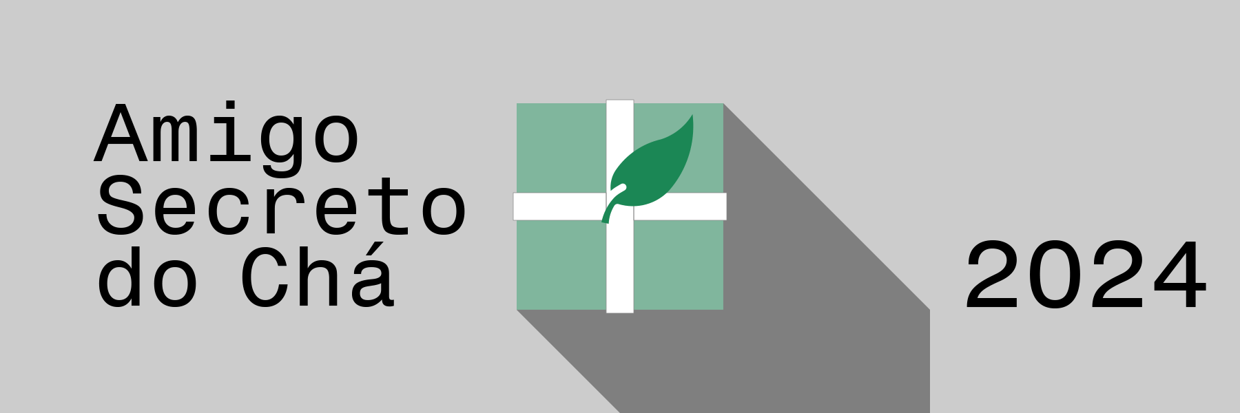 Amigo Secreto do Chá